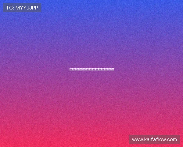 凯发沙巴体育新手注册流程详解及快速入门攻略帮助玩家轻松上手 凯发沙巴体育新手注册流程详解及快速入门攻略帮助玩家轻松上手